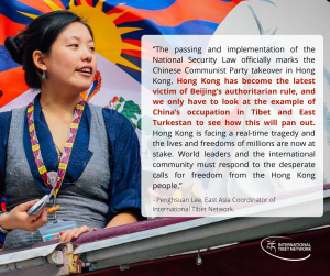 “Hong Kong has become the latest victim of Beijing’s authoritarian rule, and we only have to look at the example of China’s occupation in Tibet and East Turkestan to see how this will pan out. Hong Kong is facing a real-time tragedy and the lives and freedoms of millions are now at stake. World leaders and the international community must respond to the desperate calls for freedom from the Hong Kong people.”