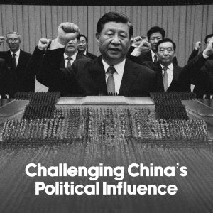 Challenging China’s political influence